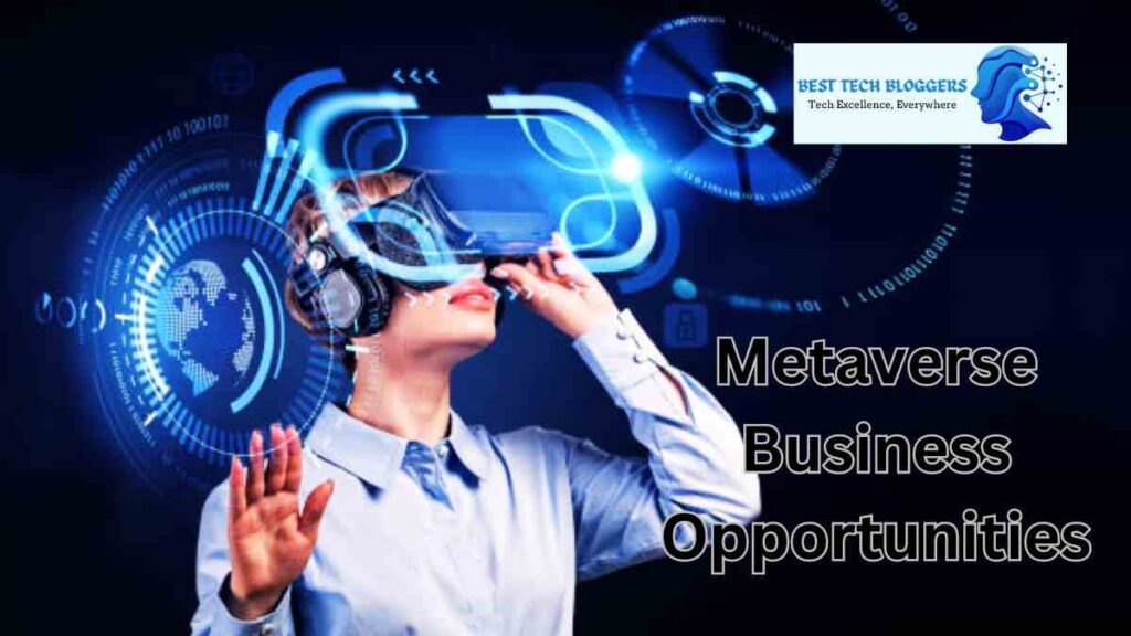 Metaverse Business Opportunities