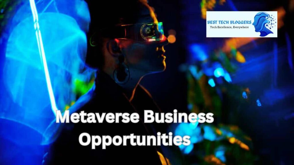 Metaverse Business Opportunities