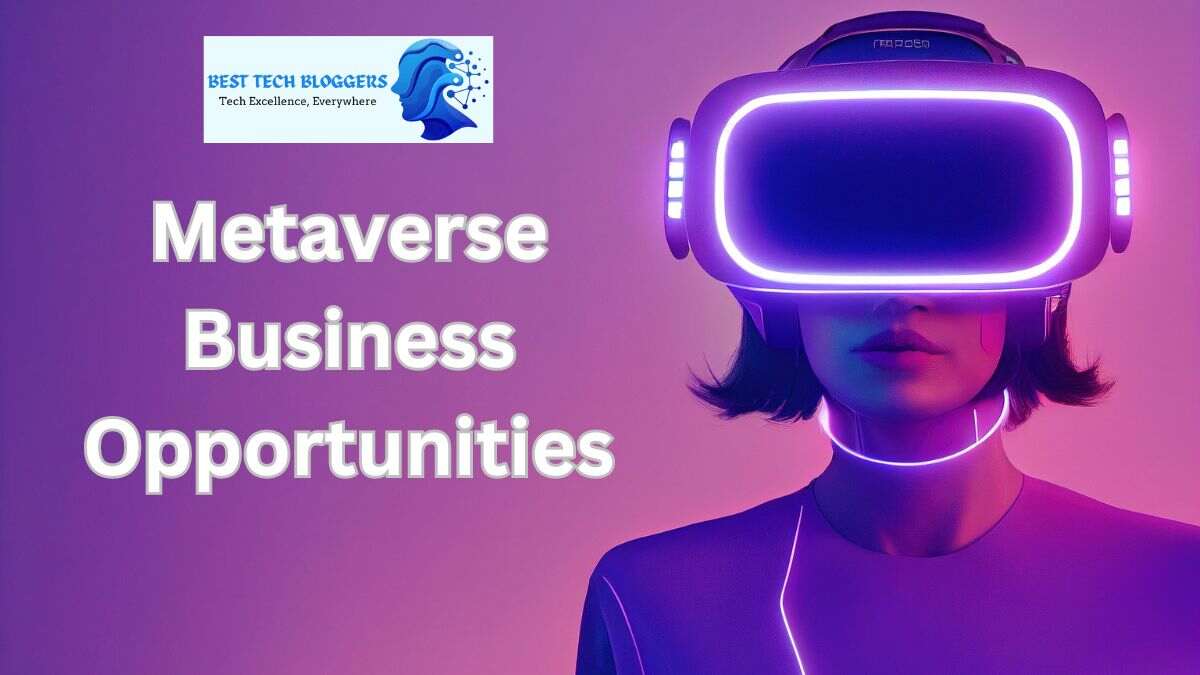 Metaverse Business Opportunities