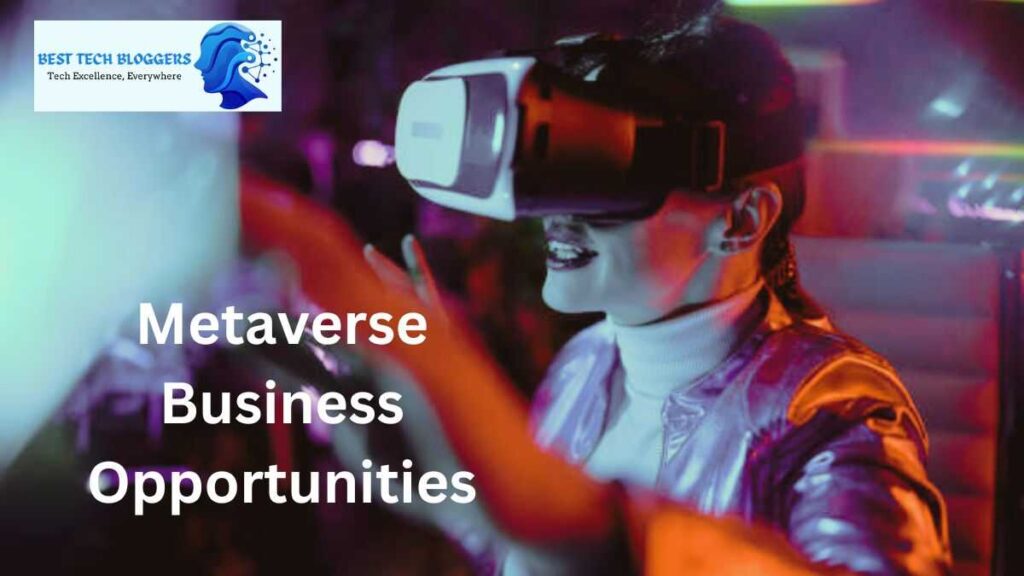 Metaverse Business Opportunities